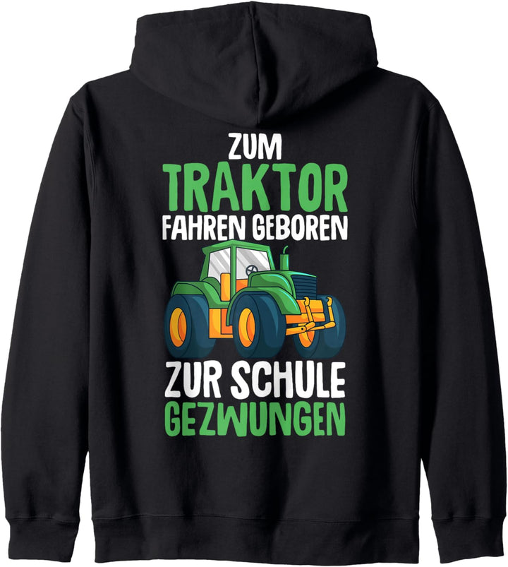 Zum Traktor fahren geboren zur Schule gezwungen Junge Kinder Kapuzenjacke
