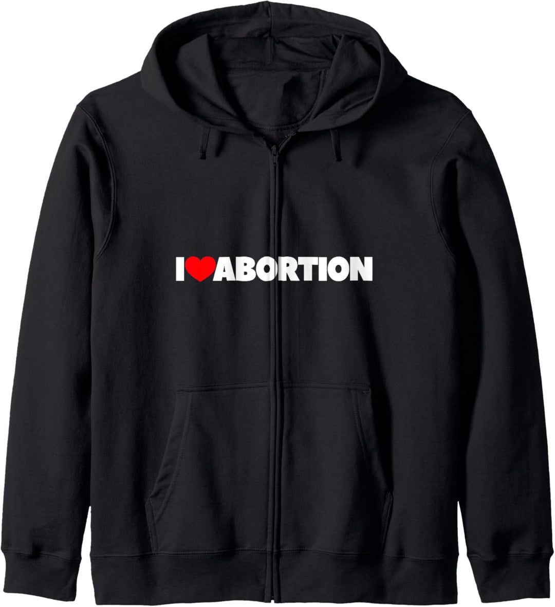 Ich liebe (Herz) Abtreibung Kapuzenjacke