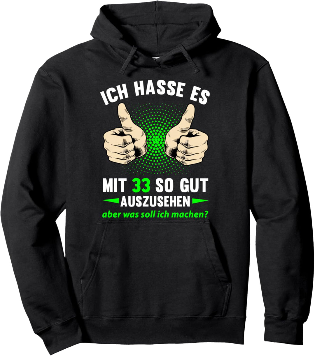 33. Geburtstag Mann Frau 33 Jahre 1991 Deko Lustig Geschenk Pullover Hoodie