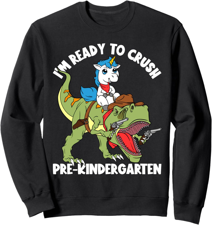 I'm Ready To Crush Pre-Kindergarten Dinosaurier Back To School Sweatshirt