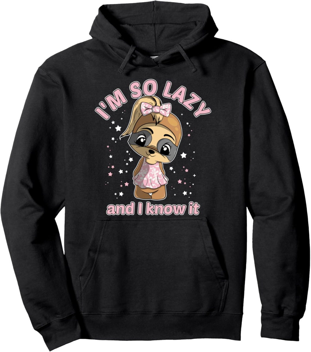 I'm So Lazy and I Know it - Lustiges Faultier Spruch Pullover Hoodie