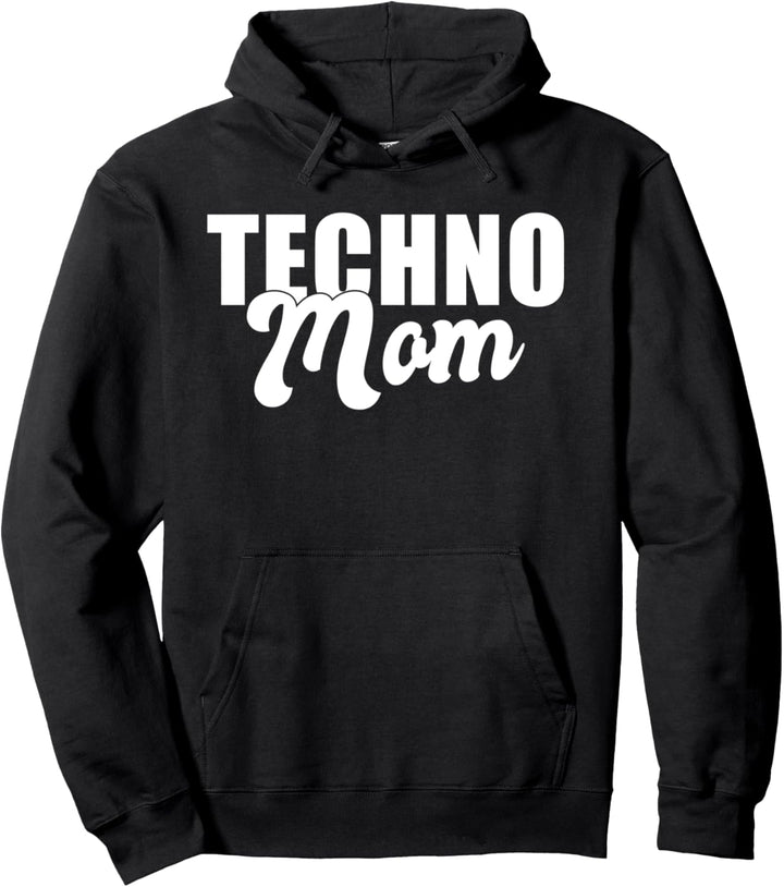 Techno Mom Festival EDM Rave Goa Tech House Mutter Pullover Hoodie
