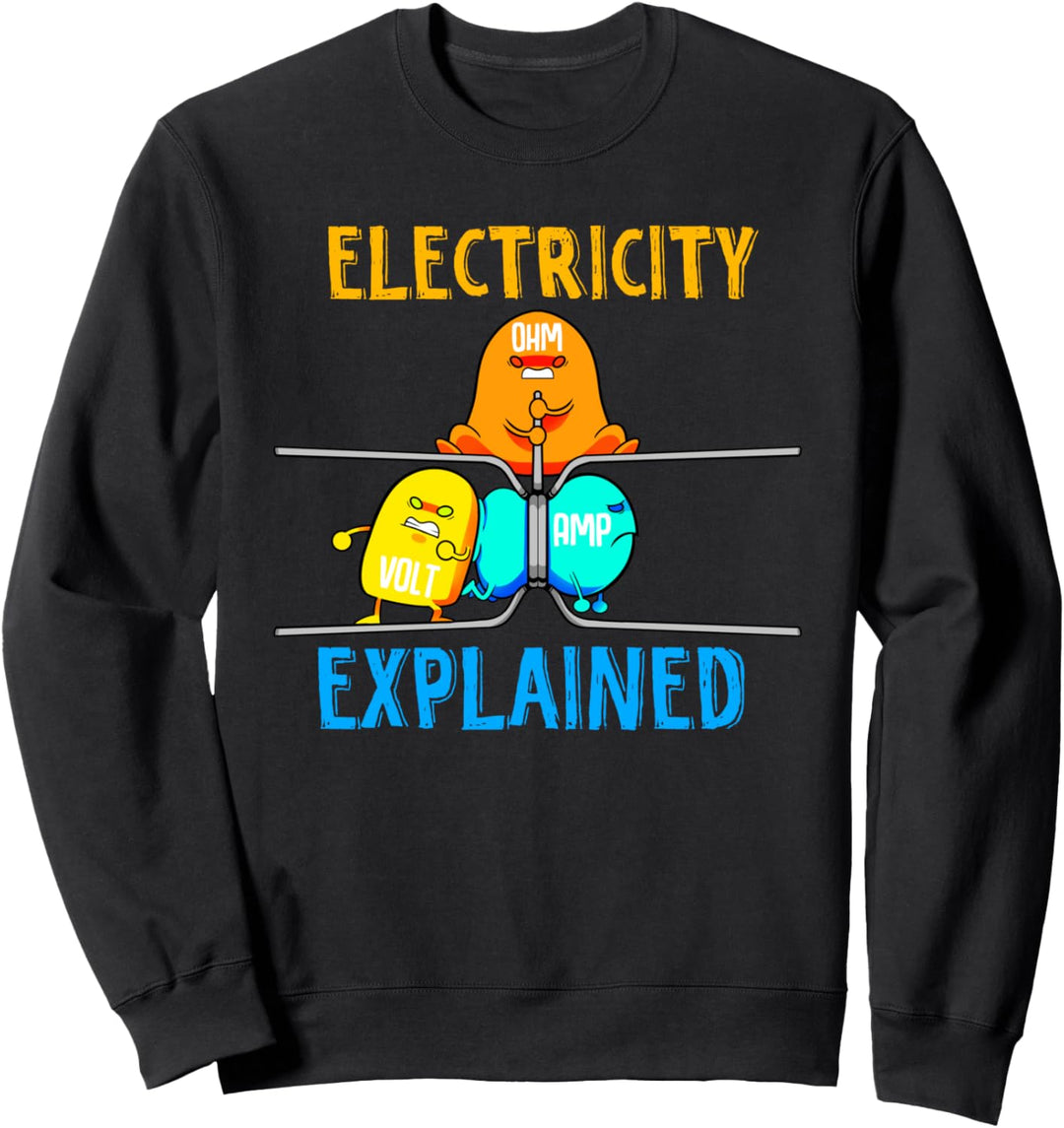 Elektrizität Erklärt Ohmsches Gesetz Elektriker Strom Volt Sweatshirt