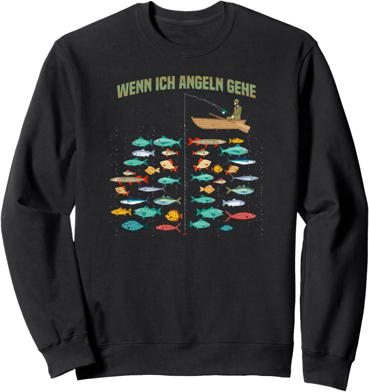 Wenn ich Angeln gehe Fischen Karpfen Hecht Mann Carp Fishing Sweatshirt