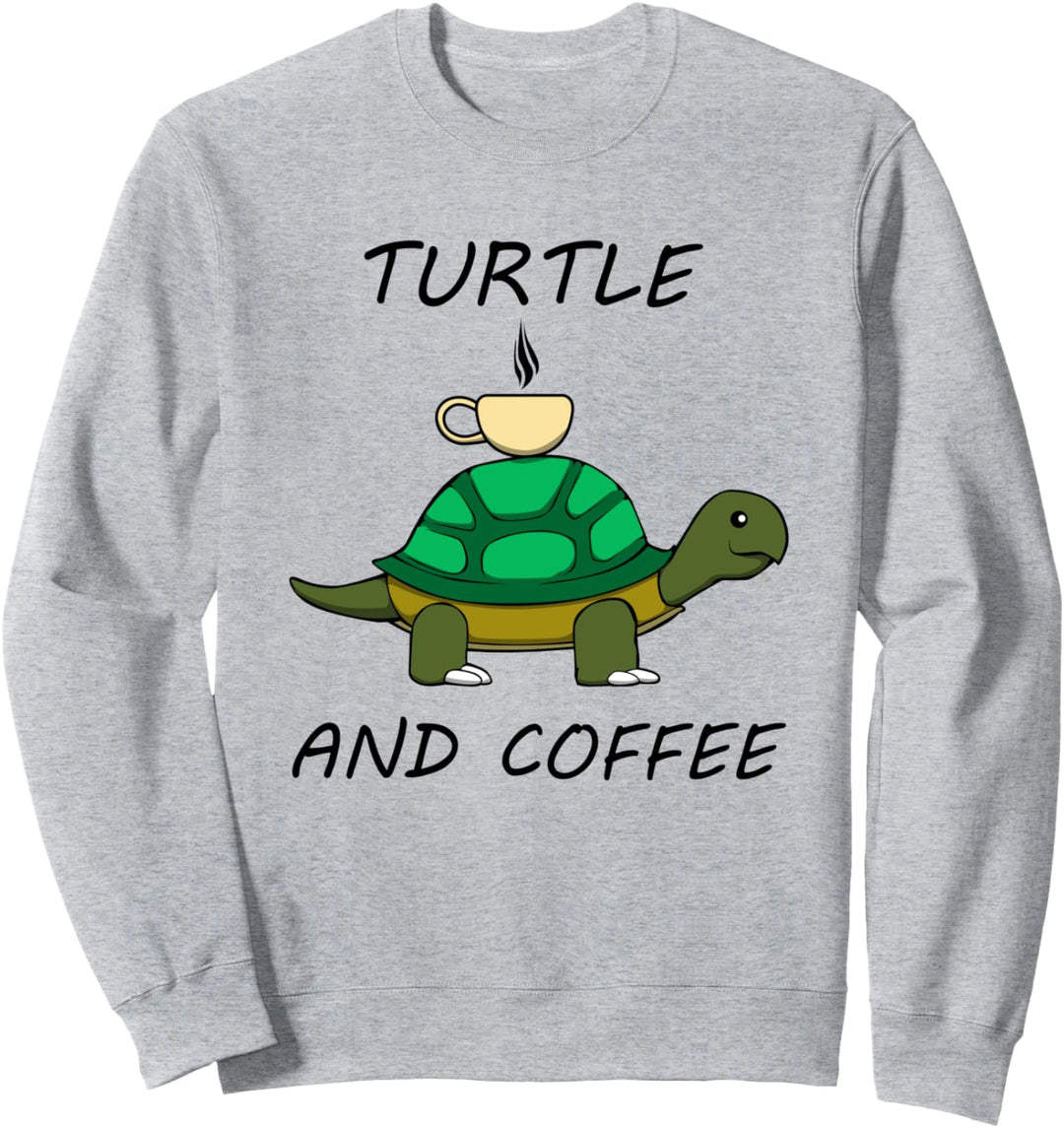 Kaffee und Schildkröten Haustier Büro Montag Sweatshirt