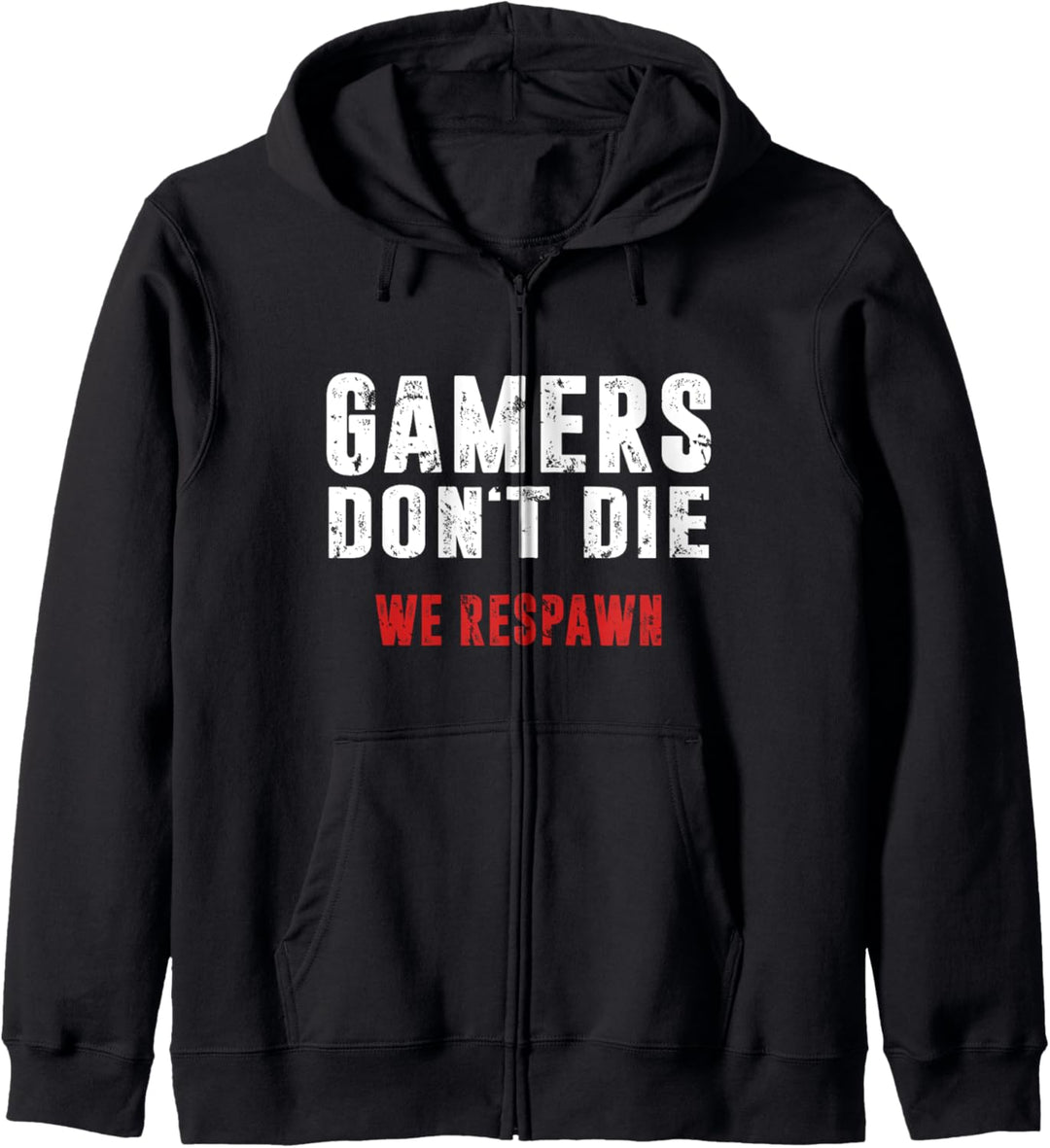 Gamers Don't Die Gamerin Zocker Pc Konsole Gaming Zocken Kapuzenjacke