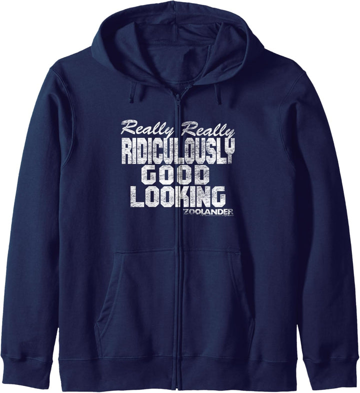 Zoolander Really Really Ridiculously Good Looking Text Quote Kapuzenjacke