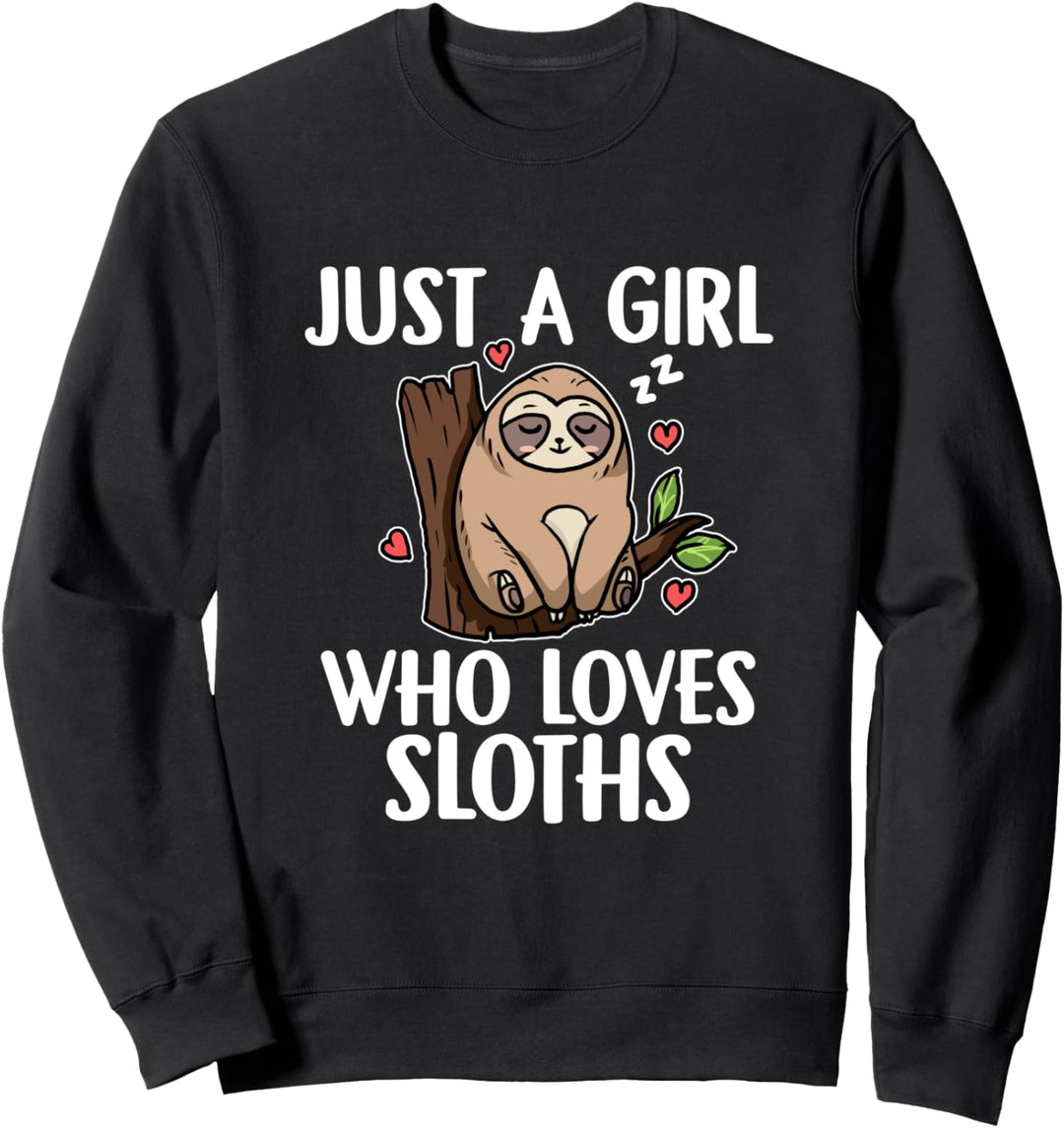 Just A Girl Who Loves Sloths Lustiges Faultier Kostüm Sweatshirt