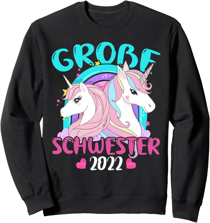 Grosse Schwester 2022 - Mädchen Geschwister Nachwuchs Tochter Sweatshirt