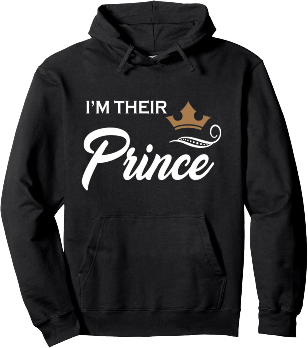 T-Shirt mit Aufschrift "I'm Their Prince" Pullover Hoodie