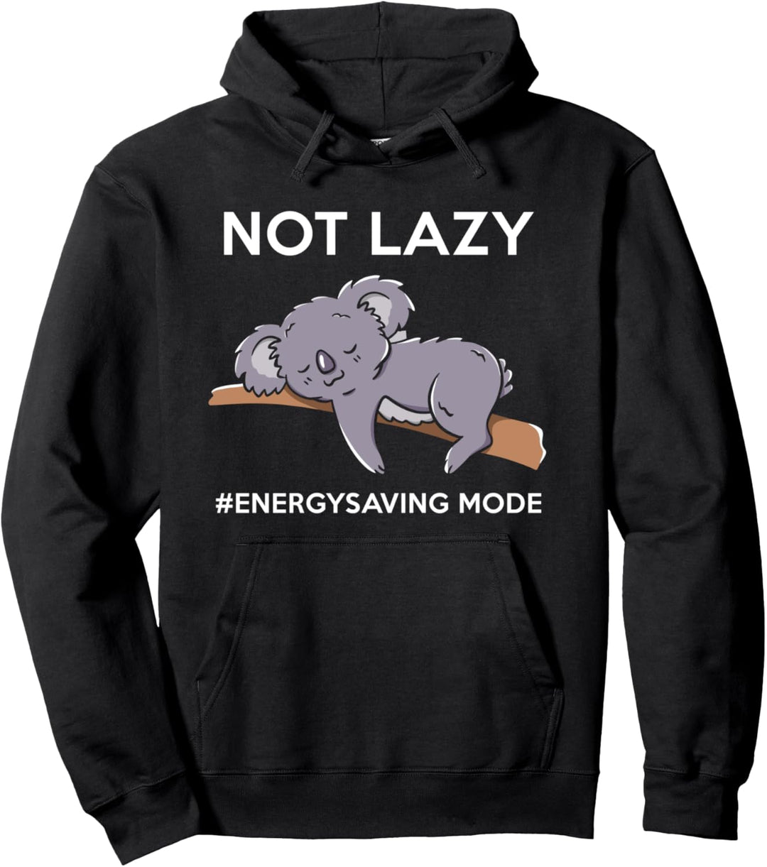 Nicht faul Energiesparmodus Lustiges faules Koala-Design Pullover Hoodie