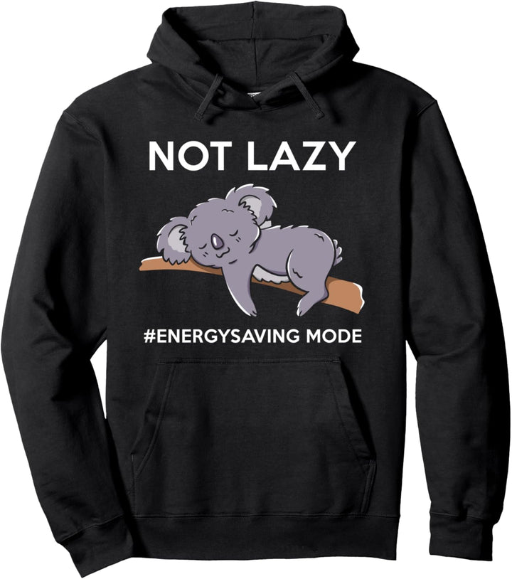 Nicht faul Energiesparmodus Lustiges faules Koala-Design Pullover Hoodie