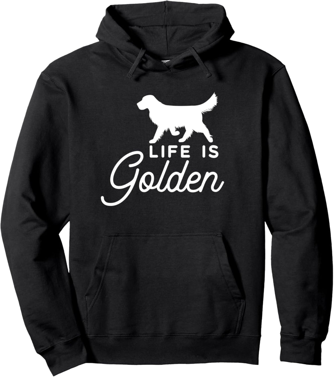Golden Retriever Life Is Golden Hunderasse Hunde Geschenk Pullover Hoodie