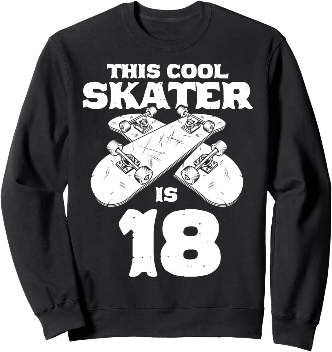 18. Geburtstag Geschenk Jungs Kinder Skater Skateboard Fan Sweatshirt