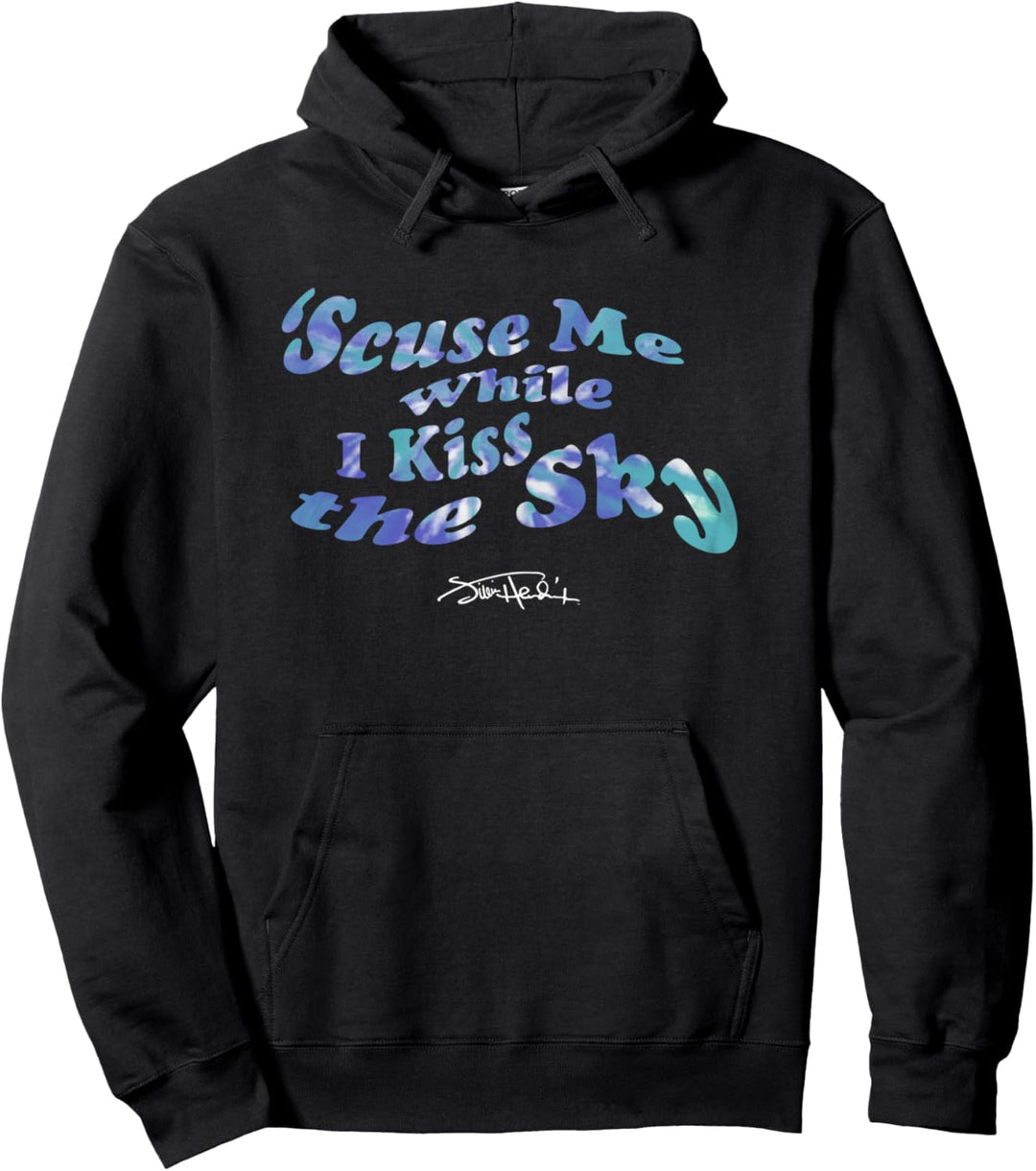 Scuse Me While i Kiss The Sky Pullover Hoodie