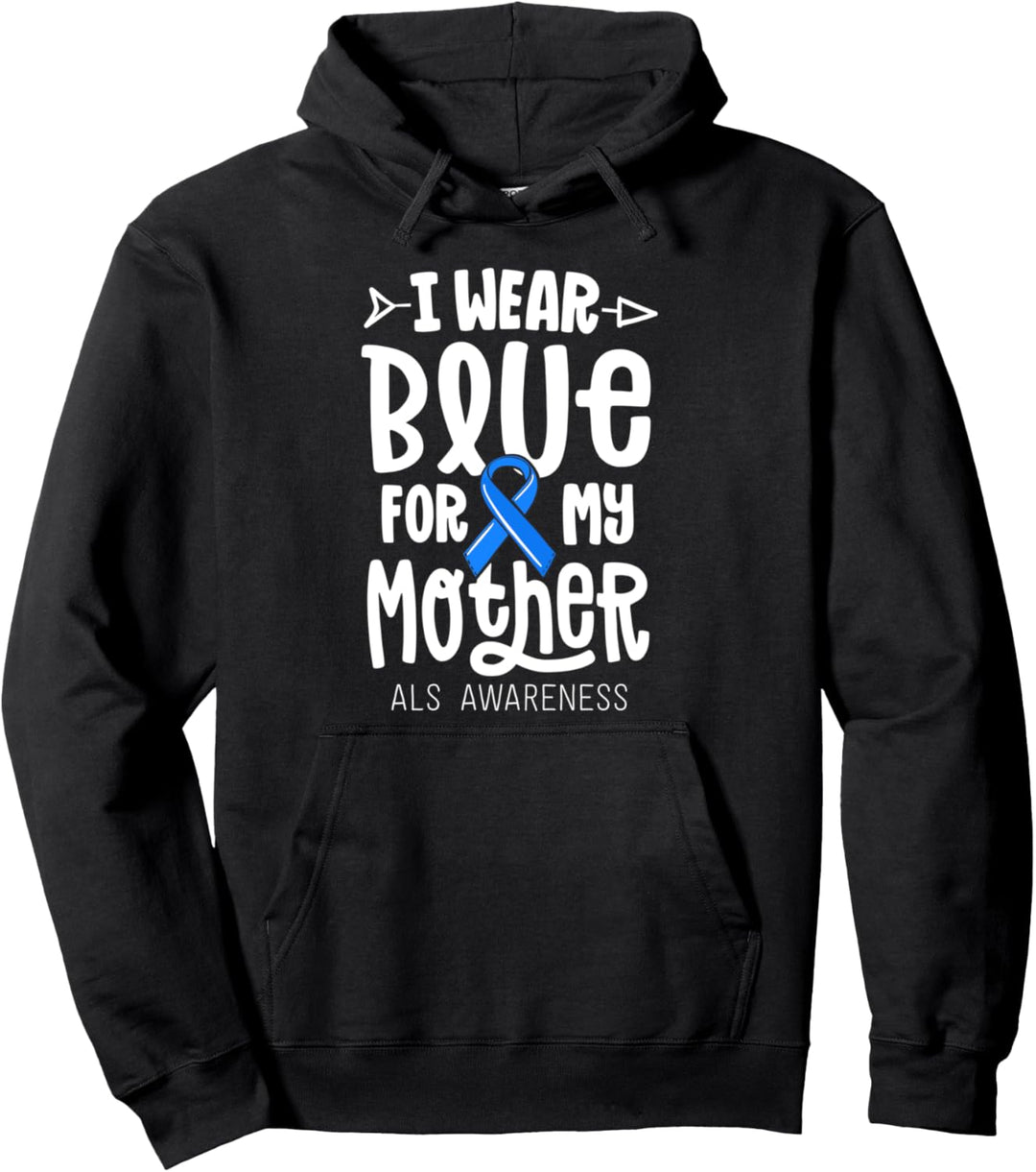 Blue Ribbon For Mother Gift Mom ALS Awareness Family Cure Pullover Hoodie