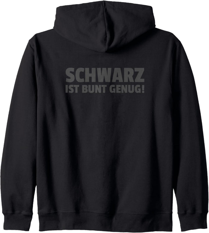 Schwarz Ist Bunt Genug Kapuzenjacke