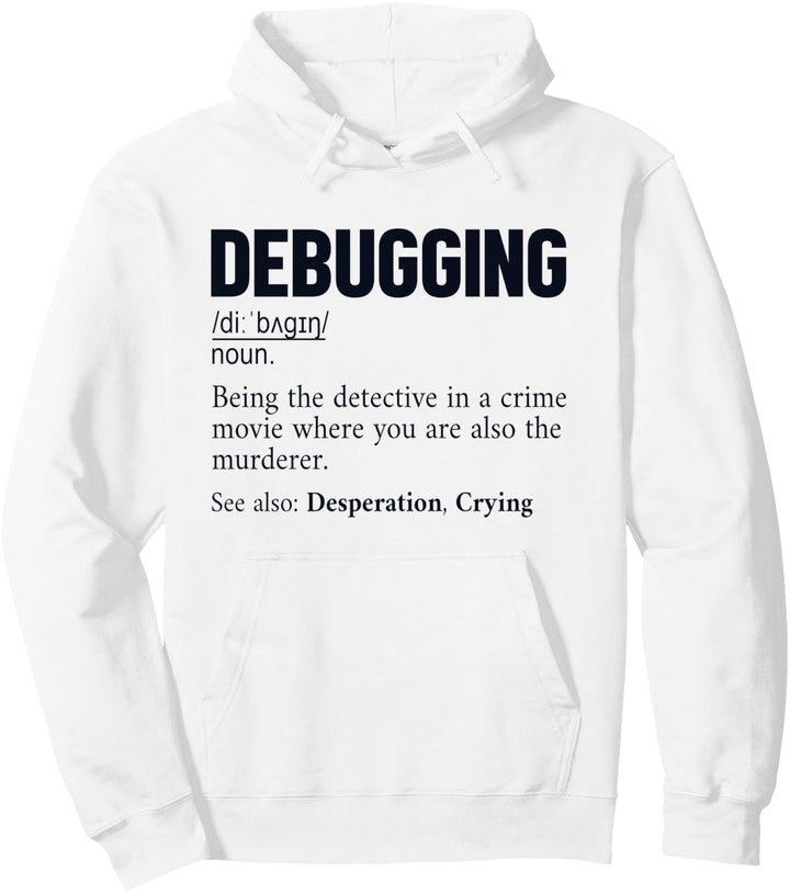 Debugging Definition Developer Coder Programmierer Pullover Hoodie