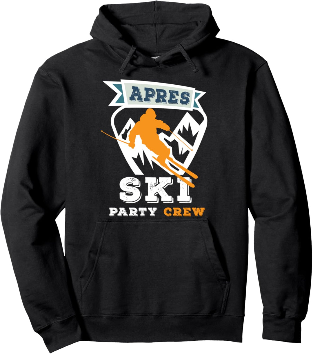 Après Ski Outfit Geschenk Skifahren Apres Ski Party Crew Pullover Hoodie