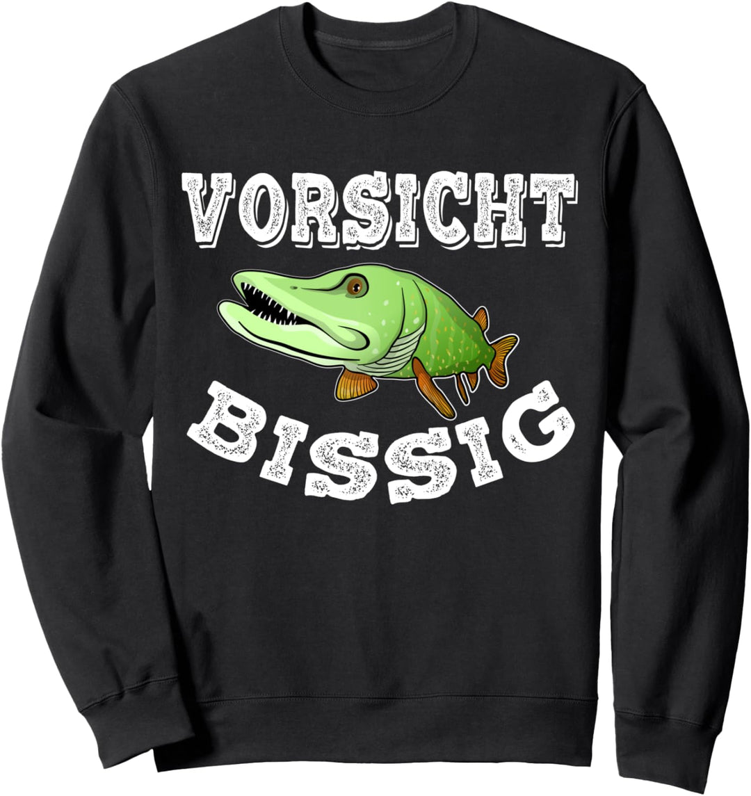 Vorsicht Bissig Fischen Lustig Angler Geschenk Angeln Hecht Sweatshirt