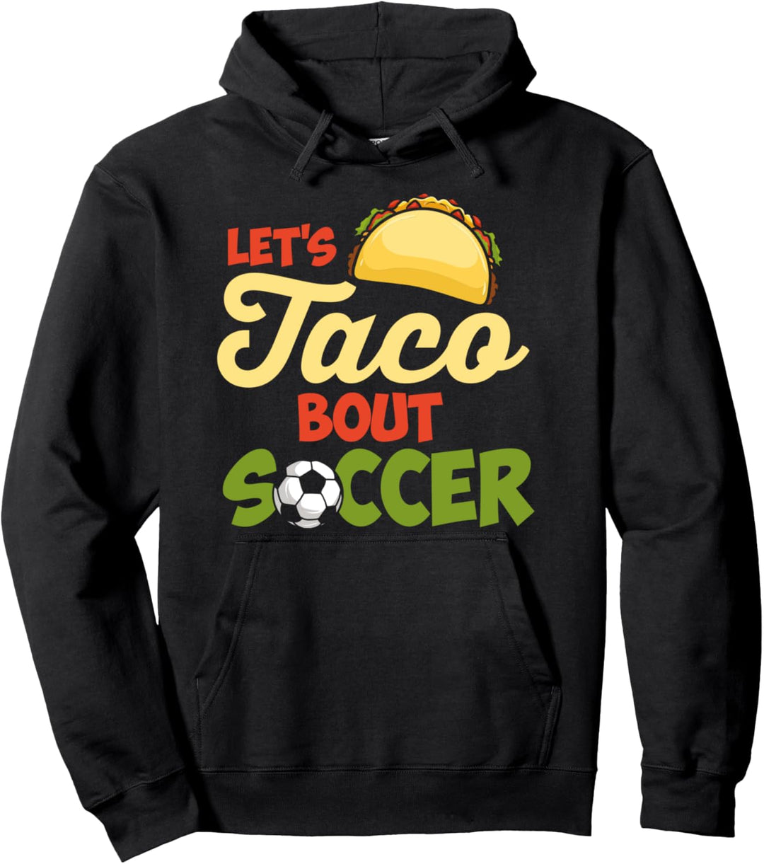 Fussball und Tacos Zitat für einen Fussballspieler Pullover Hoodie