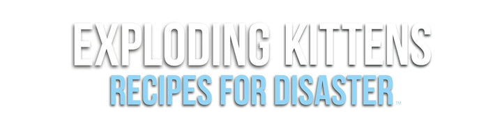 Exploding Kittens | Exploding Kittens – Recipes for Disaster | Partyspiel | Kartenspiel | 2-5 Spiele