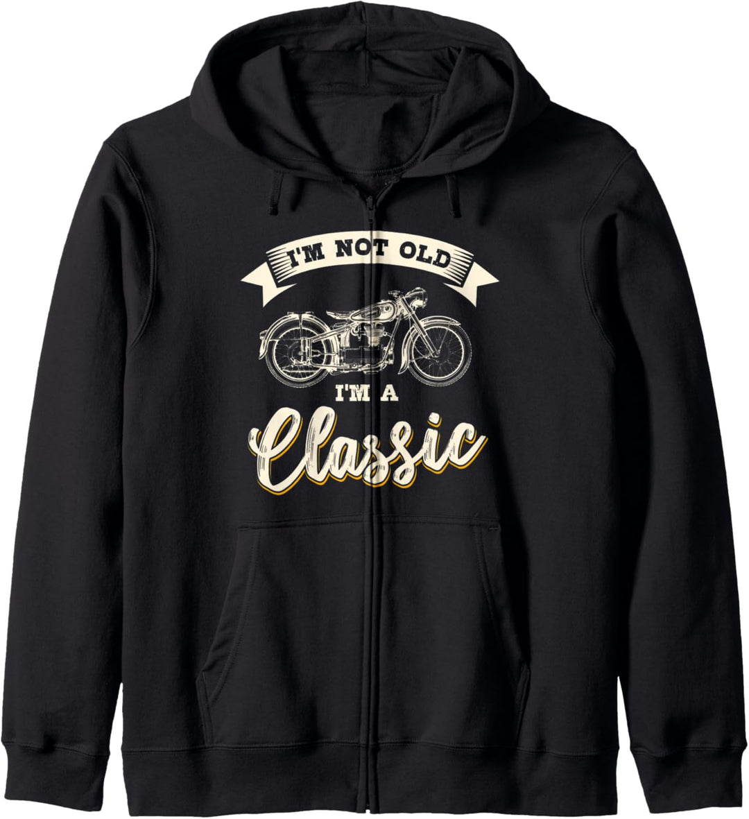 Biker Gear Motorrad Geschenke nicht alt Ich bin Klassiker Kapuzenjacke