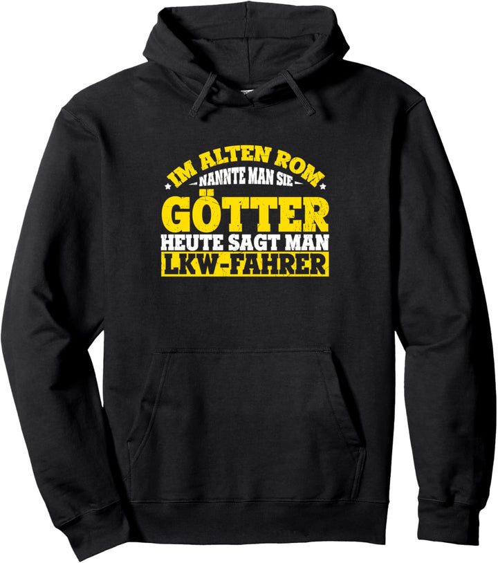 LKW Fahrer Trucker Männer Lastkraftwagen Geschenk Spedition Pullover Hoodie