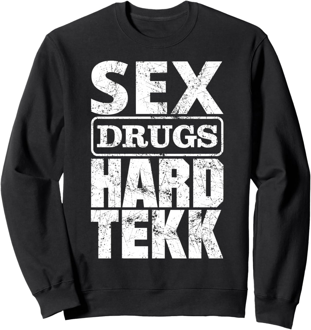Hardtekk Merch Rave Techno Festival Geschenk Tekk Sweatshirt