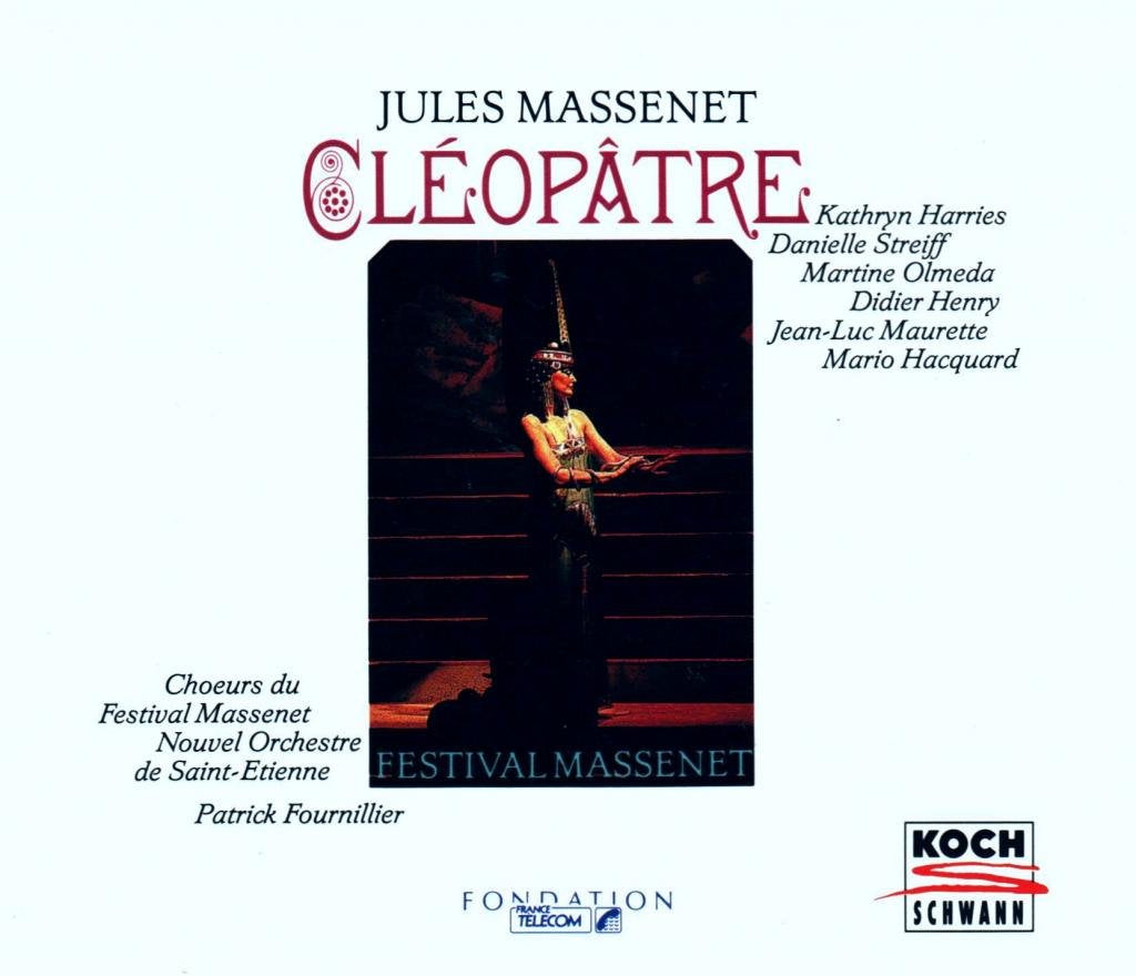 Massenet: Cleopatre (Gesamtaufnahme) (franz.), Audio-CD