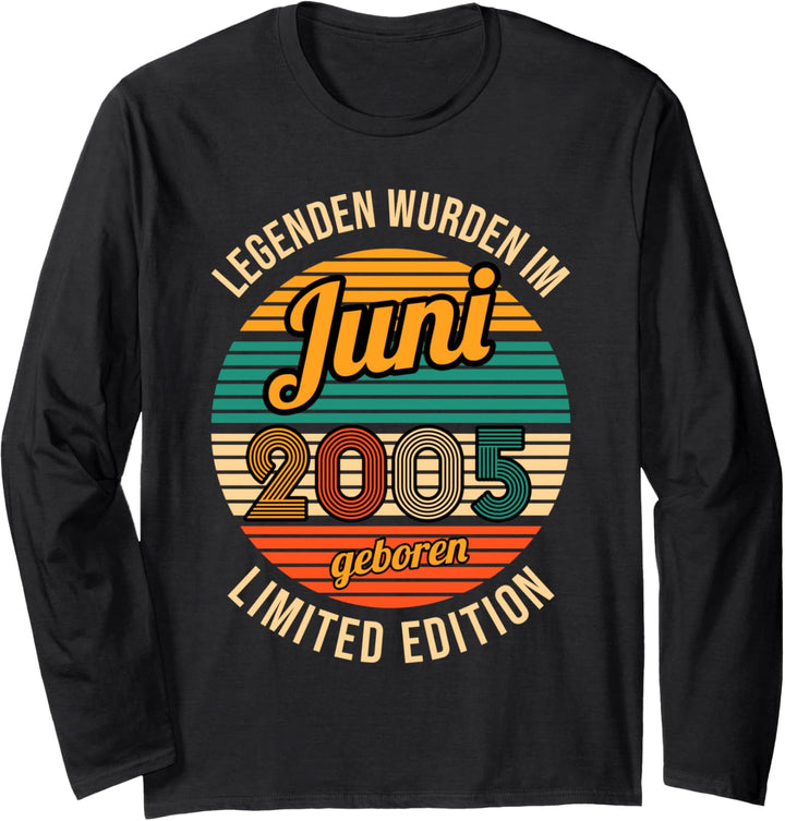 Legenden wurden im Juni 2005 geboren am 18.Geburtstag Junge Langarmshirt