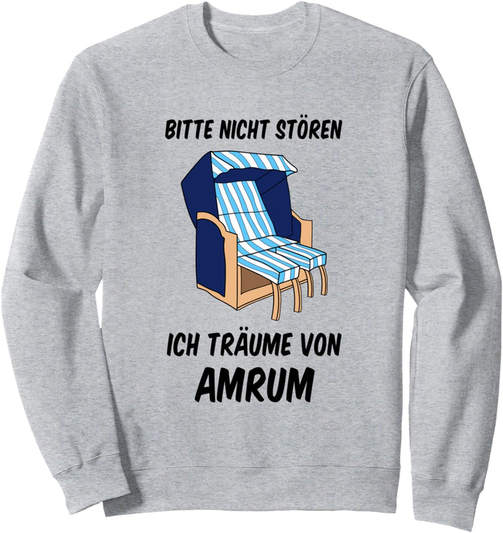 Amrum Nordseeinsel Nordsee Norddeutschland Norddeutsch Sweatshirt