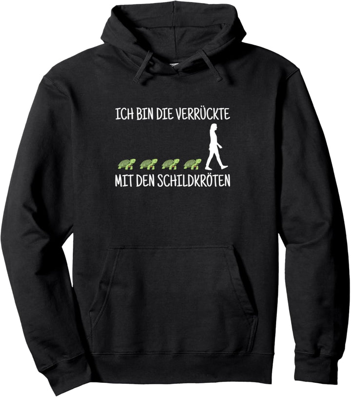Bin Die Verrückte Mit Den Schildkröten Mama Schildkröte Pullover Hoodie