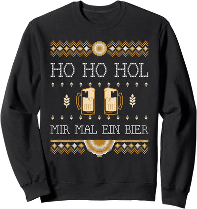 Ho Ho Hol Mir Mal Ein Bier - Bier Spruch zu Weihnachten Sweatshirt