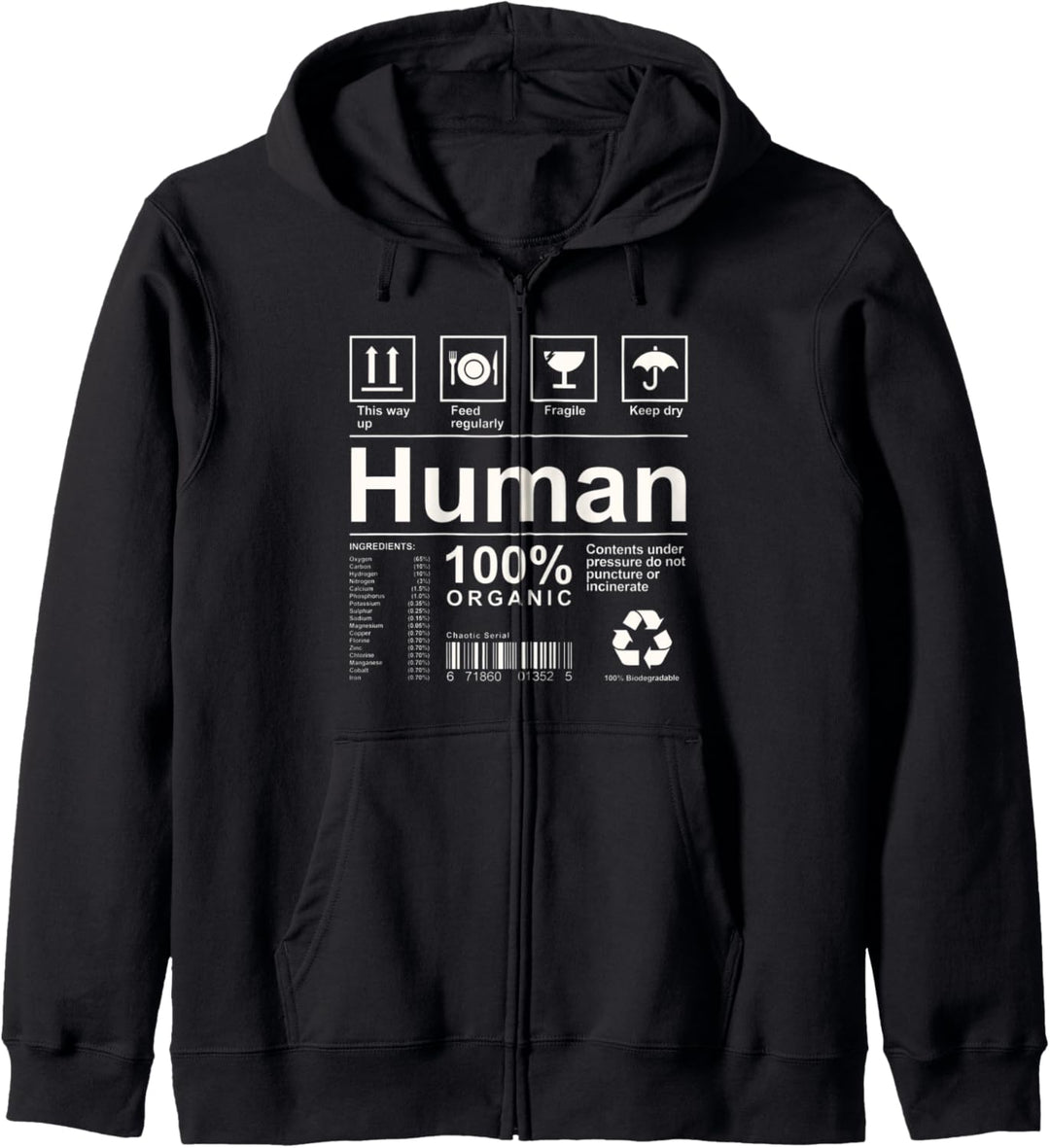 Funny Human being ingredients list label Kapuzenjacke