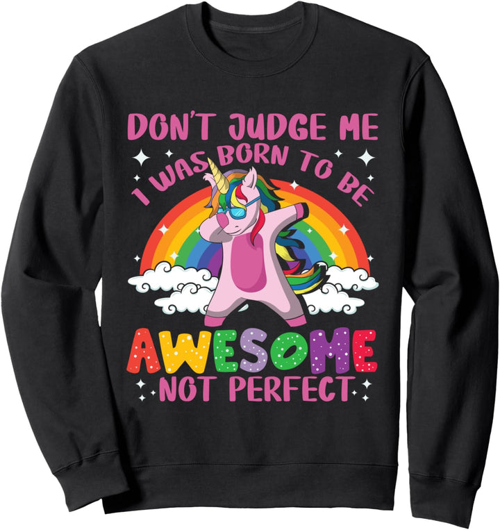 I Was Born To Be Awesome - Dabbing Unicorn Spruch Sweatshirt