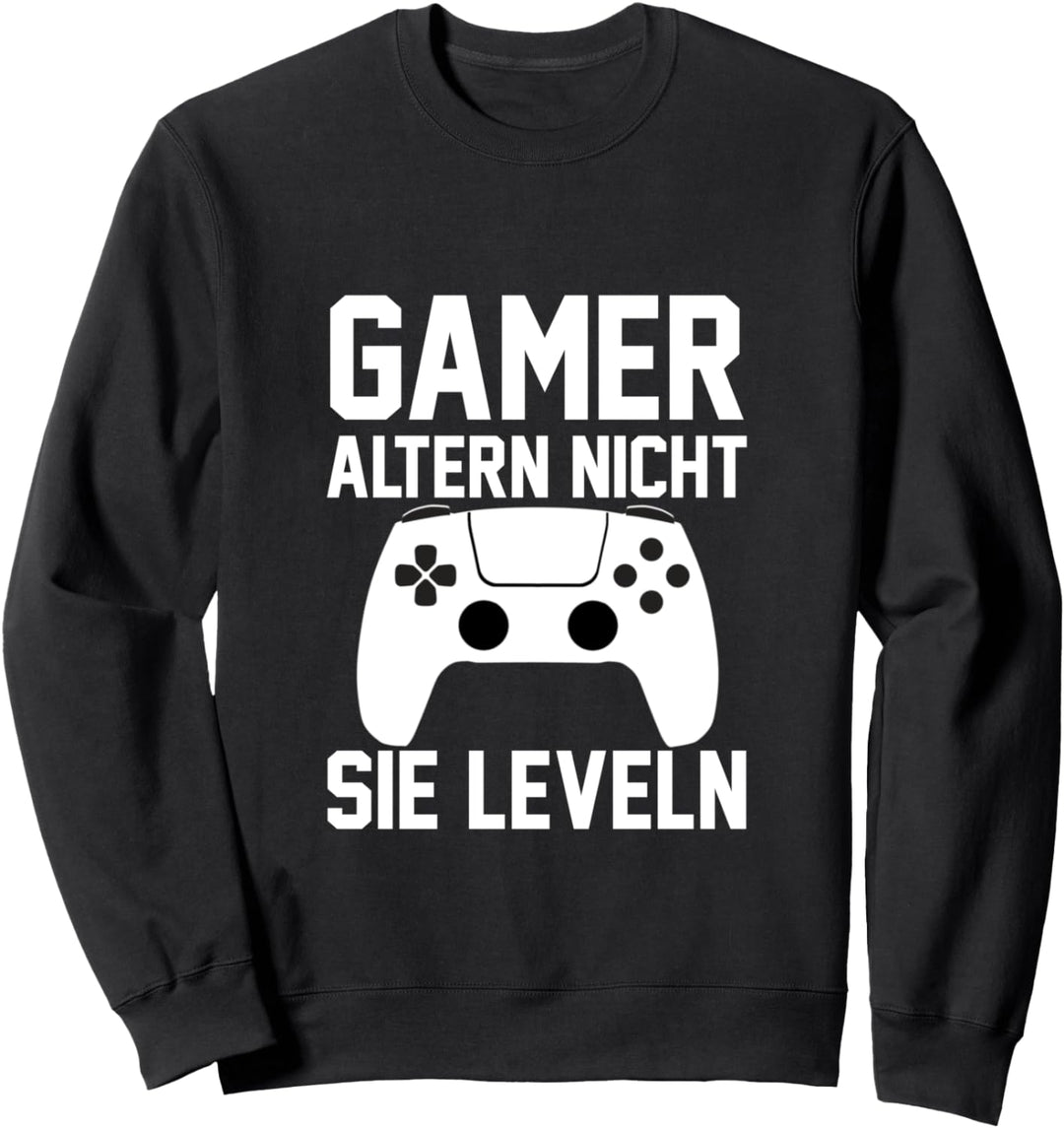 Gamer altern nicht sie leveln Video Game Spieler Zockerin Sweatshirt