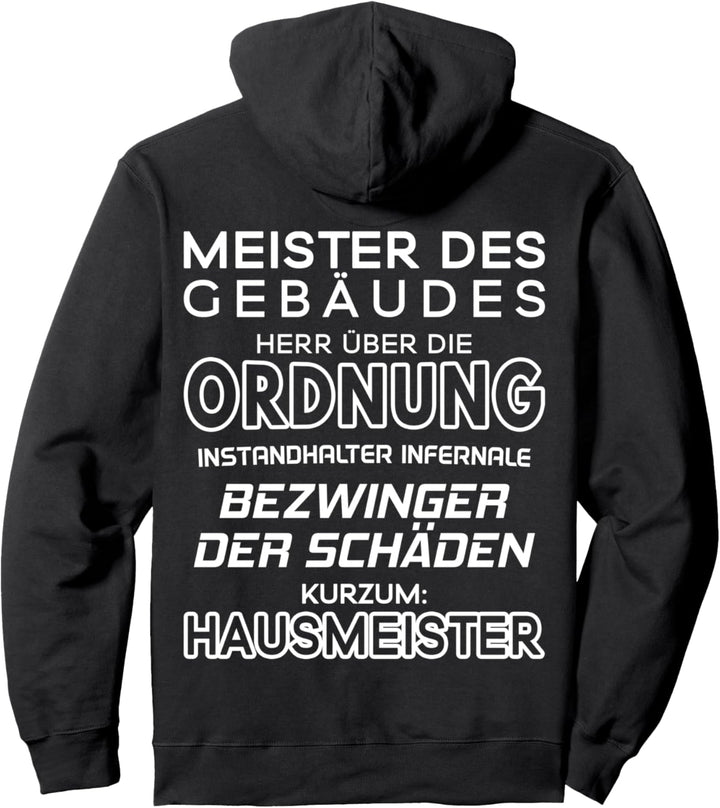 Herr Über Die Ordnung Hausmeister Pullover Hoodie