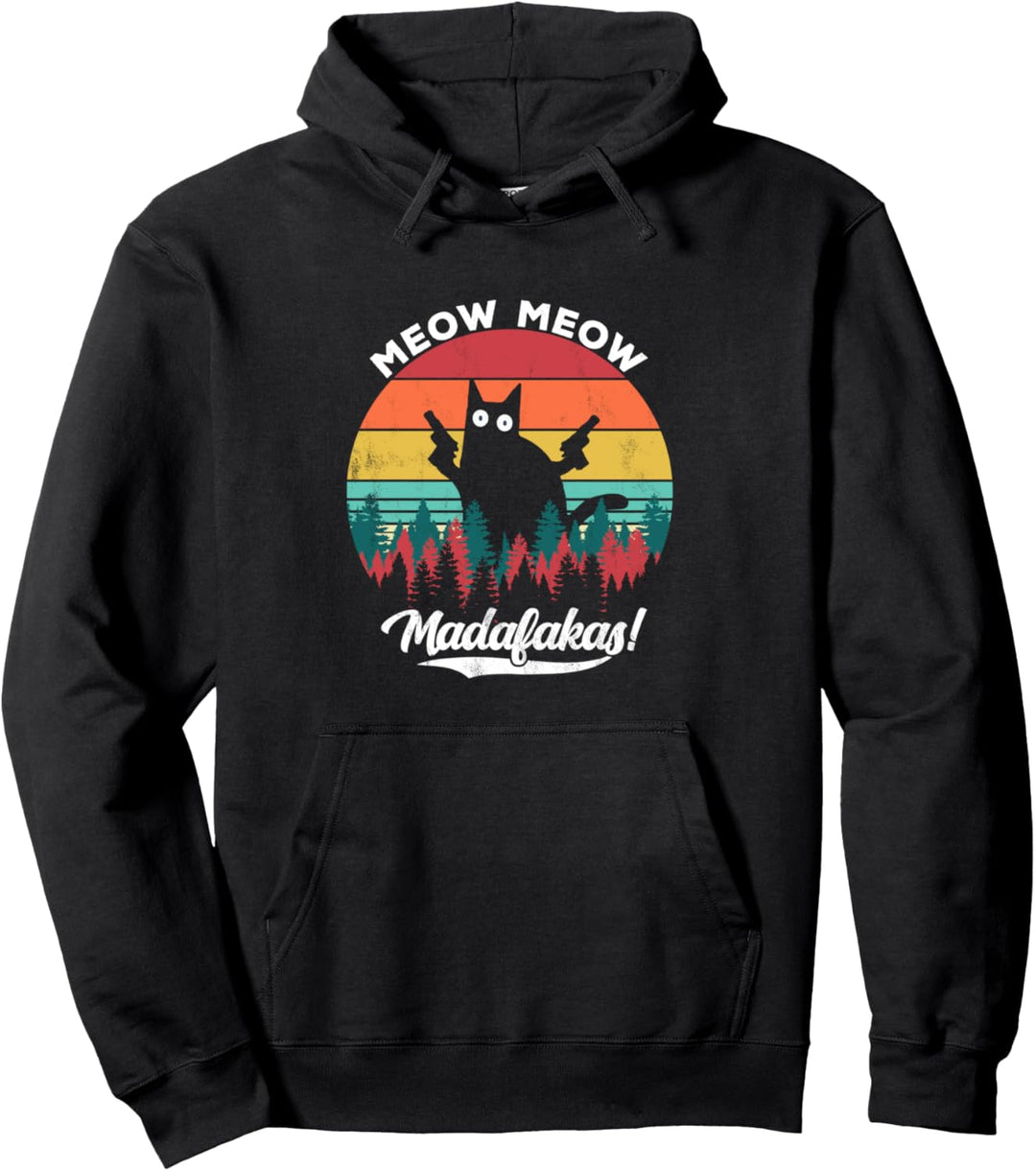 Pew Pew Madafakas - Meow Meow Cat Humor Pullover Hoodie