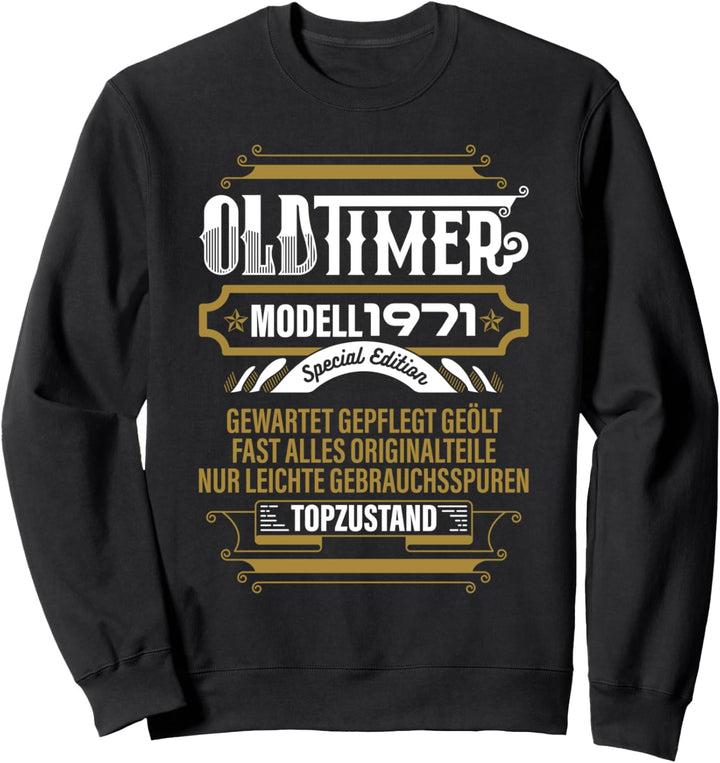 1971 50. Geburtstag Spruch Mann Frau 50er Geburtstag Sweatshirt