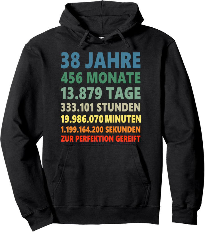 38. Geburtstag 38 Jahre Pullover Hoodie