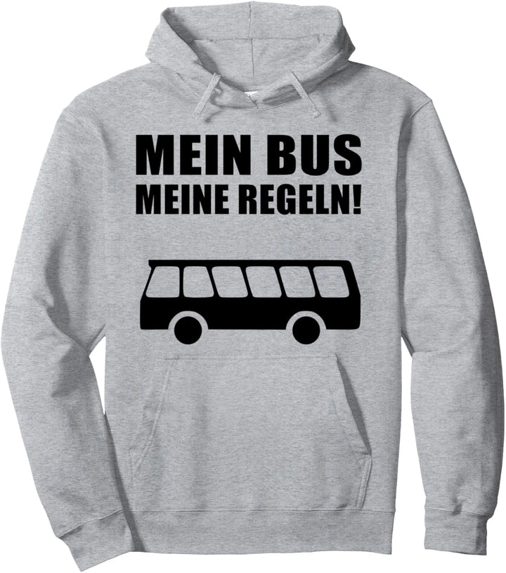 Busfahrer Design Mein Bus meine Regeln Schulbus Pullover Hoodie