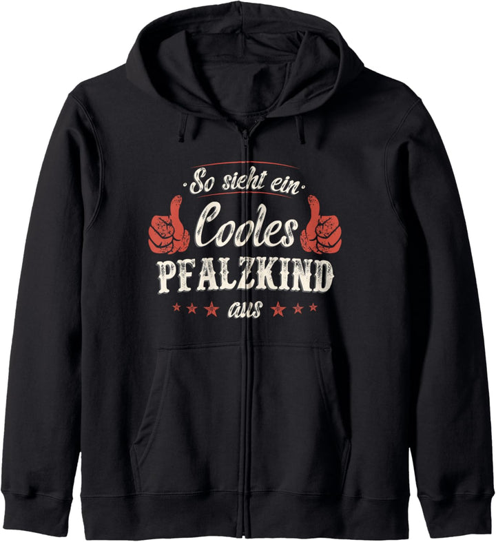 Pfalz Pfalzkind Pfälzer Pfälzerin Spruch Geschenkidee Kapuzenjacke