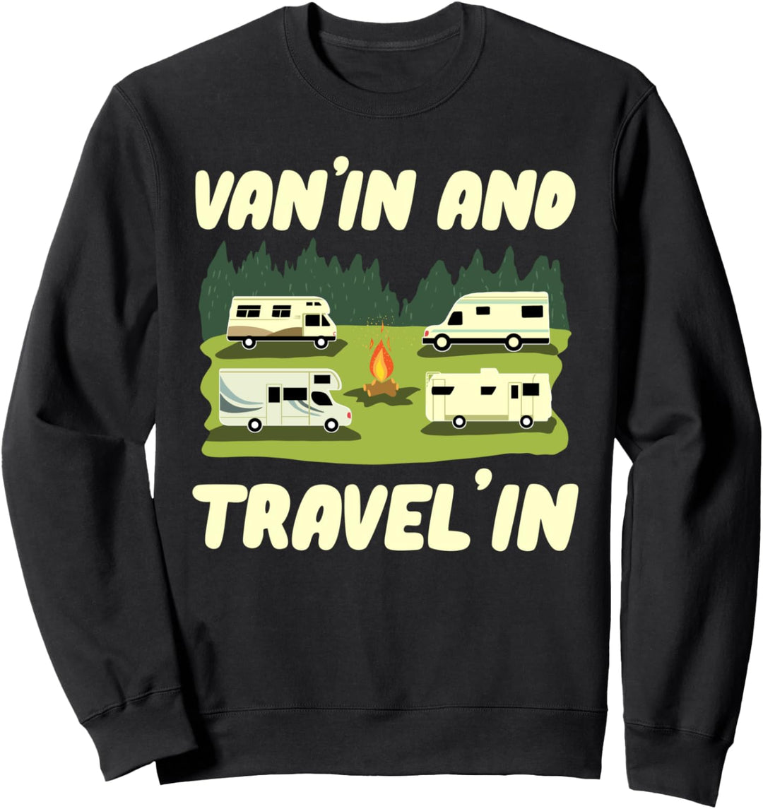 Wohnwagen Van'In And Travel'In - Caravan Camper Wohnmobil Sweatshirt