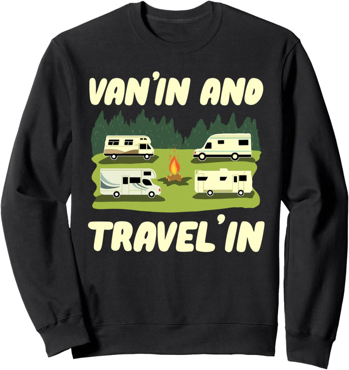 Wohnwagen Van'In And Travel'In - Caravan Camper Wohnmobil Sweatshirt