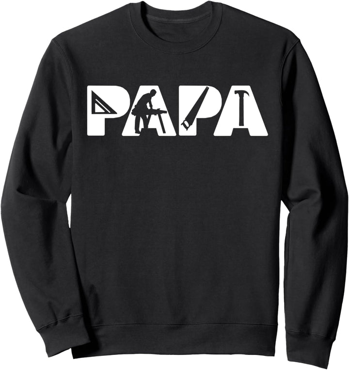 Schreiner Papa, lustiger Papa Schreiner Vater Geschenk Sweatshirt
