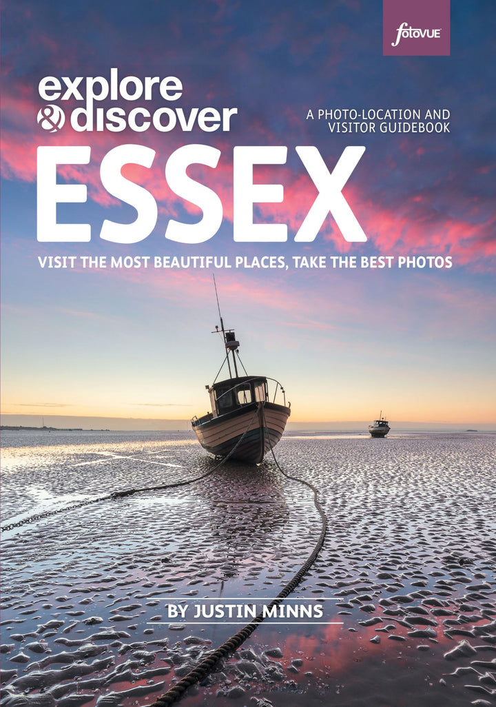 Explore & Discover: Essex: Visit beautiful places, take the best photos, Taschenbuch