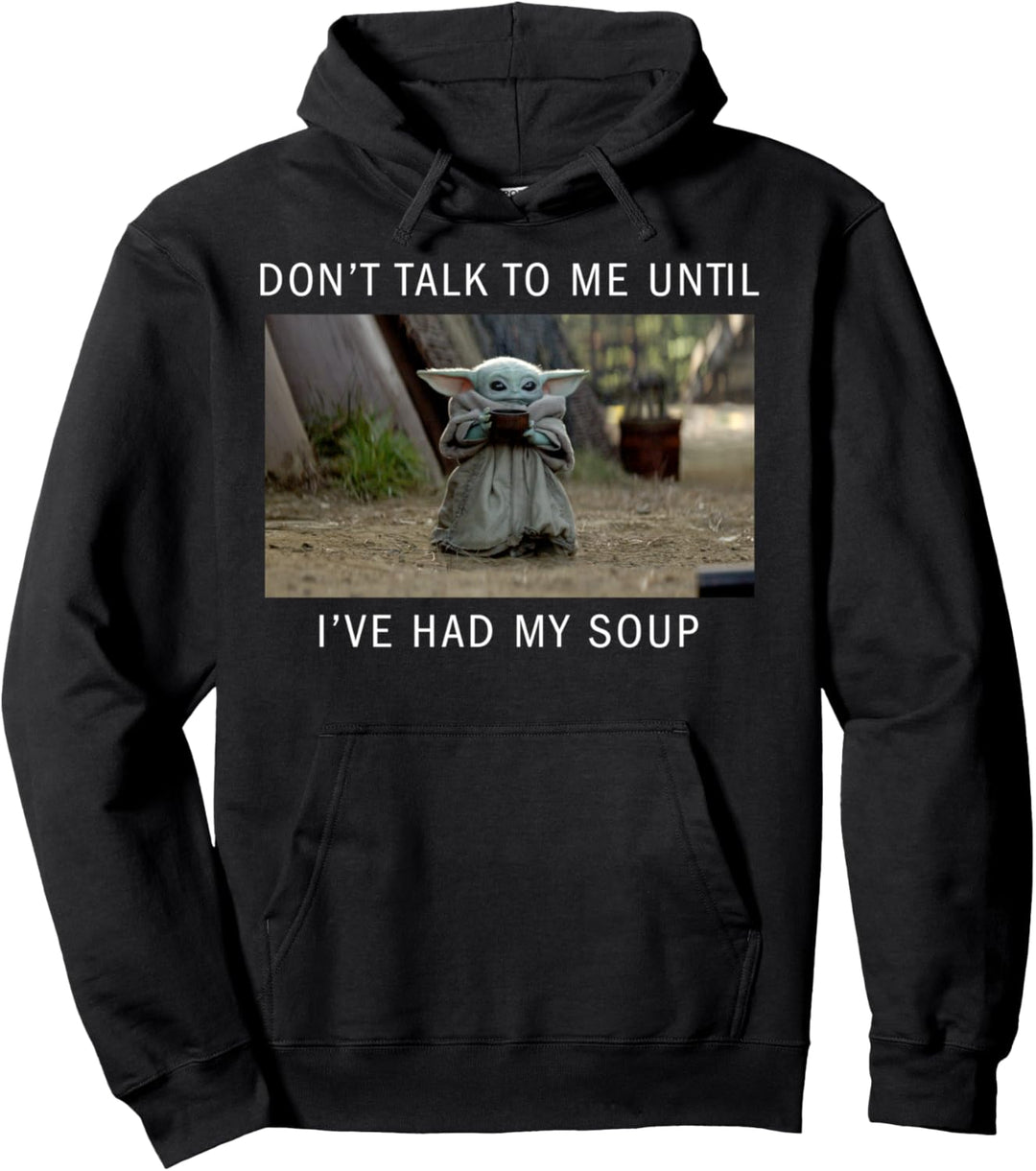 Star Wars Mandalorian The Child Wait Until I've Had My Soup Pullover Hoodie
