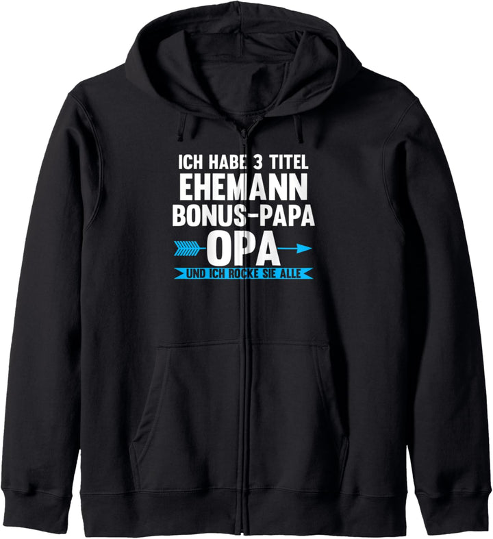 3 Titel Ehemann Bonus-Papa Opa Bonus Papa Opa Kapuzenjacke