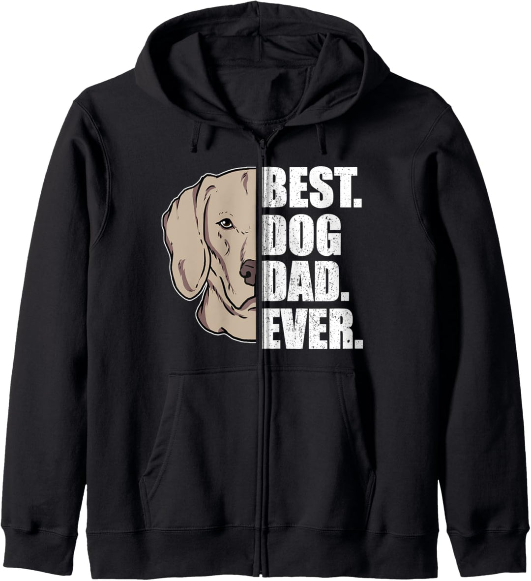 Best Dog Dad Ever Lustiges Vatertag Weimaraner Hunde Kapuzenjacke